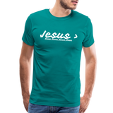 Men's Jesus> Premium T-Shirt - teal