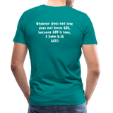 Men's “GOD is Love” T-Shirt - teal