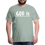 Men's “GOD is Love” T-Shirt - steel green
